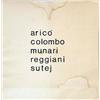 Image 2 : A PORTFOLIO OF THREE UNFRAMED ITALIAN SERIGRAPHS