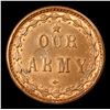Image 3 : (1863) Our Army Civil War Token 1c Grades Select Unc BN