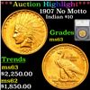 ***Auction Highlight*** 1907 No Motto Gold Indian Eagle $10 Graded ms63 By SEGS (fc)