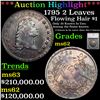 ***Auction Highlight*** 1795 2 Leaves Flowing Hair Dollar $1 Graded ms62 By SEGS (fc)