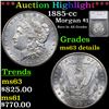 ***Auction Highlight*** 1885-cc Morgan Dollar $1 Graded ms63 details By SEGS (fc)