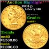 ***Auction Highlight*** 1901-p Gold Liberty Eagle $10 Grades Choice+ Unc (fc)
