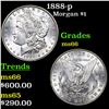 1888-p Morgan Dollar $1 Grades GEM+ Unc