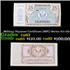 Image 1 : Military Payment Certificate (MPC) Series 472 25c Grades Select CU