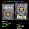 ***Auction Highlight*** PCGS 1843-p Gold Liberty Quarter Eagle $2 1/2 Graded au50 By PCGS (fc)