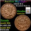 ***Auction Highlight*** 1844 Braided Hair Large Cent N1 R1 1c Graded ms62 bn By SEGS (fc)