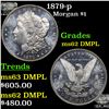 Image 1 : 1879-p Morgan Dollar $1 Grades Select Unc DMPL