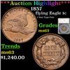 Image 1 : ***Auction Highlight*** 1857 Flying Eagle Cent 1c Graded ms63 by SEGS (fc)