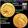 Image 1 : ***Auction Highlight*** 1915-p Gold Indian Half Eagle 5 Graded Select Unc By USCG (fc)