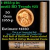 Image 1 : Shotgun Lincoln 1c roll, 1955-p wheatie 50 pcs Brandt Wrapper