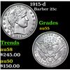 Image 1 : 1915-d Barber Quarter 25c Grades Choice AU