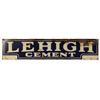 Image 1 : Porcelain Lehigh Cement Sign.