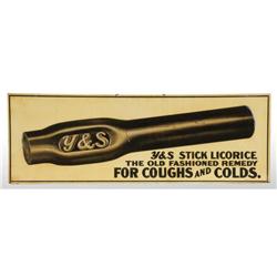 Embossed Tin Over Cardboard Y & S Licorice Sign.