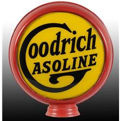 Metal Bodied Goodrich Gasoline 3-Piece Globe.