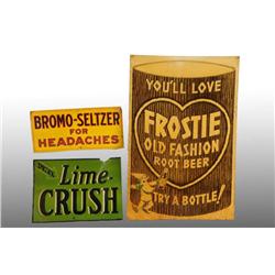 Lot of 3: Assorted Embossed Tin Advertising Signs.