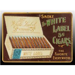Embossed Tin White Label Cigars Sign.