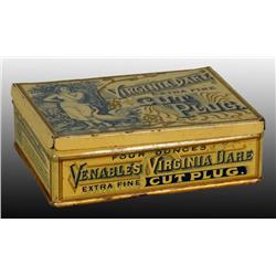 Virginia Dare Square Corner Tobacco Tin.