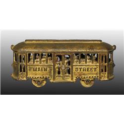 Cast Iron Main Street Trolley Still Bank.