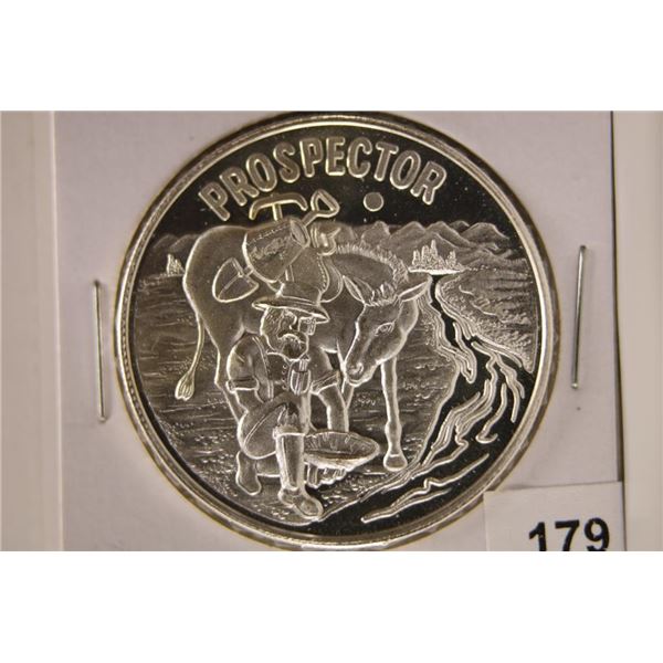 1 TROY OZ .999 FINE SILVER PROOF  PROSPECTOR 