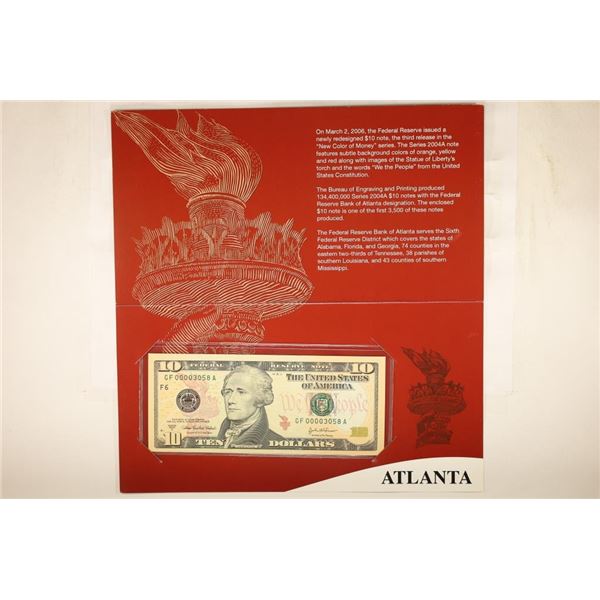 2004-A $10 FRN CRISP UNC ATLANTA CRISP UNC WITH