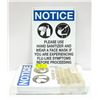 Image 1 : LOT OF "NOTICE PLEASE USE HAND SANITIZER" SIGNS