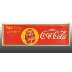 Embossed Tin Coca-Cola Sign.