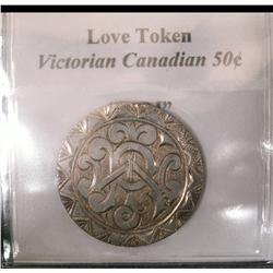 Love token  Victorian canadian 50¢ (WPJ) about VF.  Scarce