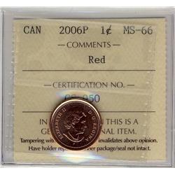 2006P 1¢ ICCS MS66RD.  A spectacular example in MS66.