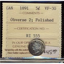 1891  5¢ Obv 2  ICCS VF30 Polished