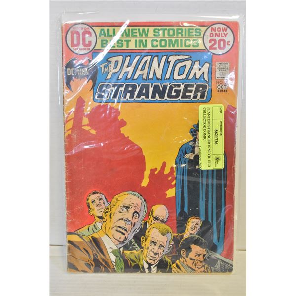 PHANTOM STRANGER #2 50 YR. OLD COLLECTOR COMIC