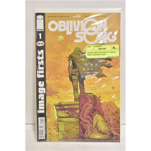 IMAGE OBLIVION SONG #1 IMAGE FIRST EDITION COMIC