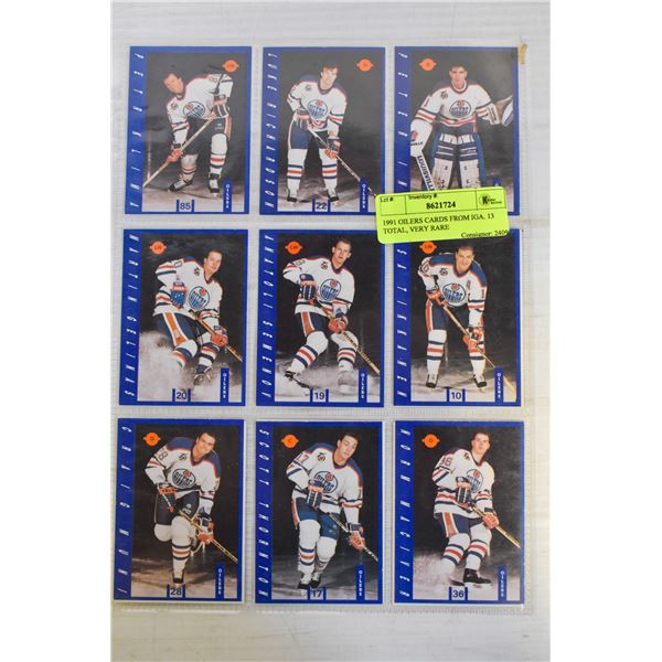 1991 OILERS CARDS FROM IGA. 13 TOTAL, VERY RARE