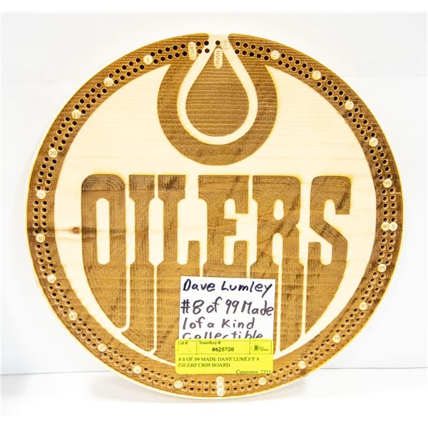 # 8 OF 99 MADE DAVE LUMLEY # OILERS CRIB BOARD