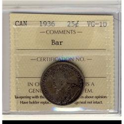 1936 25¢ Bar ICCS VG10.