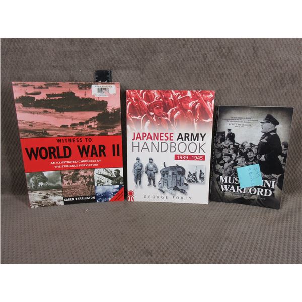 3 Books - Mussolini Warlord, Japanese Army Handbook