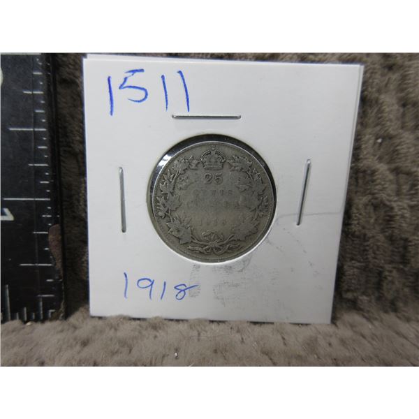 1918 - Canadian 25 Cent Piece - .800 Silver