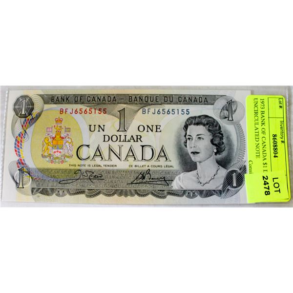 1973 BANK OF CANADA $1 DOLLAR UNCIRCULATED NOTE