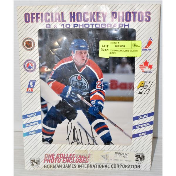 OILERS TODD MARCHANT SIGNED PHOTOGRAPH