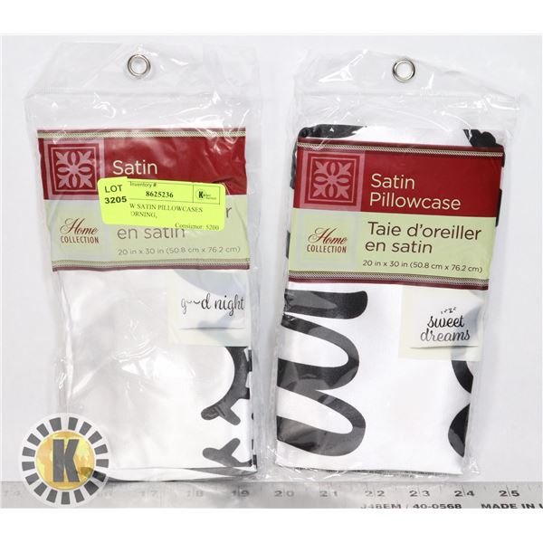 TWO NEW SATIN PILLOWCASES GOOD NIGHT,