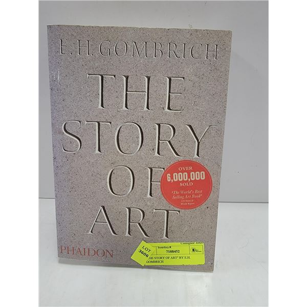 "THE STORY OF ART" BY E.H. GOMBRICH