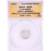 Image 1 : 2014 Proof 1/10 oz Platinum JFK Apollo 11 Anniversary Medal ANACS MS68