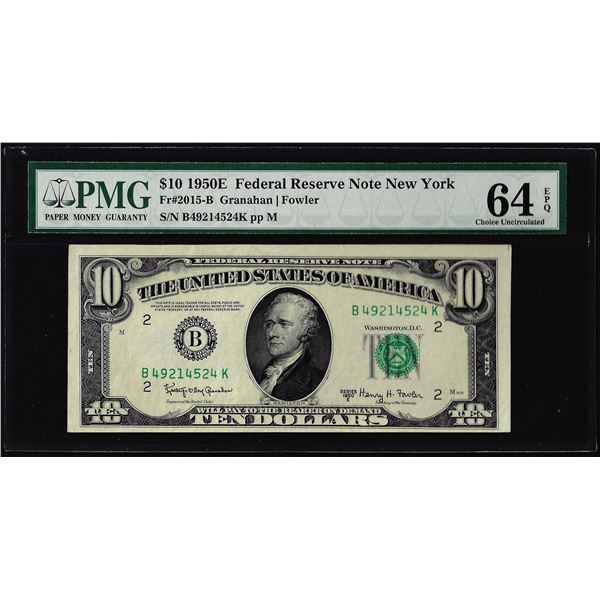1950E $10 Federal Reserve Note New York Fr.2015-B PMG Choice Uncirculated 64EPQ