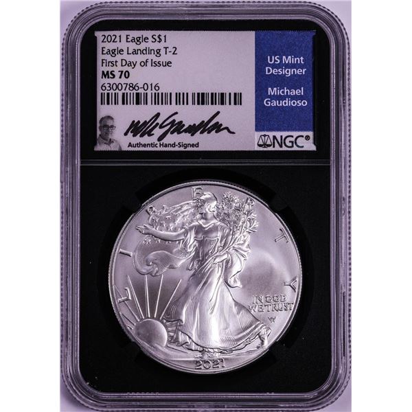 2021 Type 2 $1 American Silver Eagle Coin NGC MS70 First Day of Gaudioso Signature