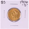 1906-S $5 Liberty Head Half Eagle Gold Coin