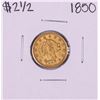 Image 1 : 1850 $2 1/2 Liberty Head Quarter Eagle Gold Coin