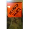 Image 1 : Very large sidewalk closed sign 30x30