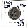 Image 2 : 1969 PARTIAL CLIPPED 25 CENTS