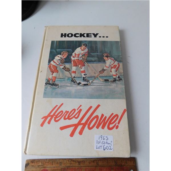 1963 HERE’S HOWE HOCKEY BOOK