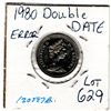 Image 2 : LOT 629 1980 DOUBLE DATE ERROR 5 CENTS