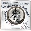 Image 1 : LOT 642 2016 DAWN OF JUSTICE $20 ¼ OZ BATMAN VS SUPERMAN